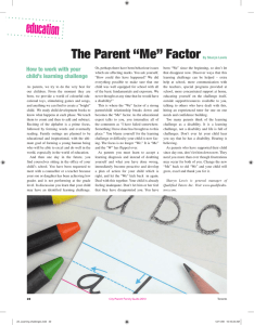 education The Parent “Me” Factor How to work with your