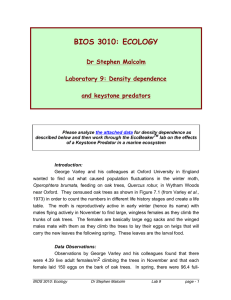 BIOS 3010: ECOLOGY Dr Stephen Malcolm Laboratory 9: Density dependence and keystone predators