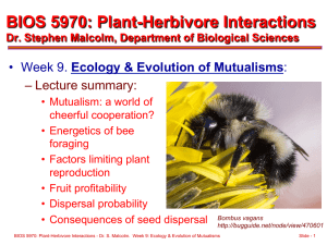 BIOS 5970: Plant-Herbivore Interactions  • Ecology &amp; Evolution of Mutualisms