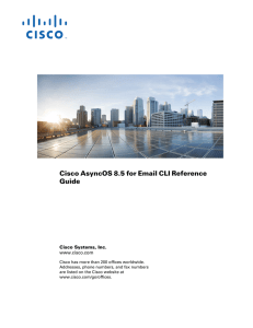 Cisco AsyncOS 8.5 for Email CLI Reference Guide  Cisco Systems, Inc.