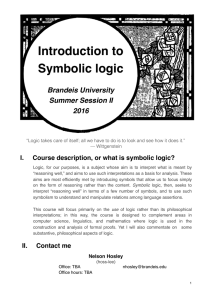 Introduction to Symbolic logic Brandeis University Summer Session II