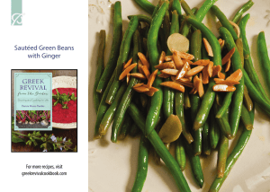  Sautéed Green Beans with Ginger For more recipes, visit