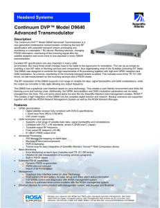 Continuum DVP™ Model D9640 Advanced Transmodulator Headend Systems Description