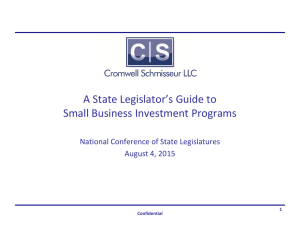 A State Legislator’s Guide to Small Business Investment Programs August 4, 2015