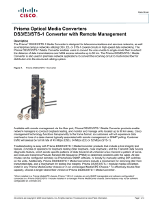 Prisma Optical Media Converters DS3/E3/STS-1 Converter with Remote Management Commercial Services