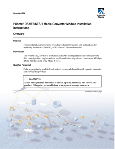 Prisma DS3/E3/STS-1 Media Converter Module Installation Instructions Overview