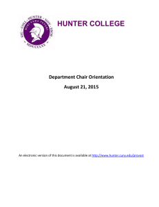 HUNTER COLLEGE Department Chair Orientation August 21, 2015