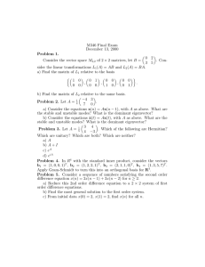 M346 Final Exam December 13, 2000 Problem 1. 0