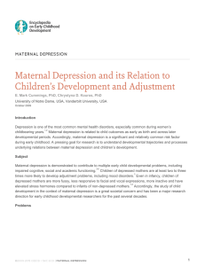 Maternal Depression and its Relation to Children’s Development and Adjustment MATERNAL DEPRESSION