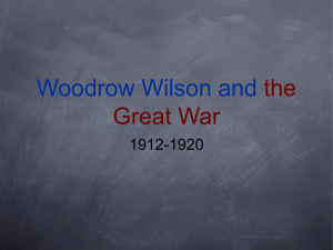 Woodrow Wilson and the Great War 1912-1920