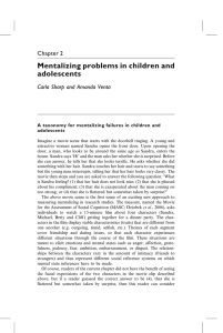 Mentalizing problems in children and adolescents Chapter 2 Carla Sharp and Amanda Venta