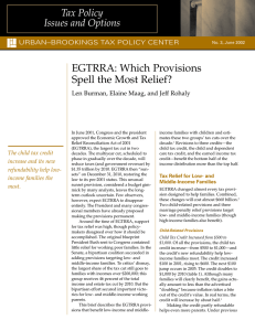 EGTRRA: Which Provisions Spell the Most Relief? Tax Policy Issues and Options