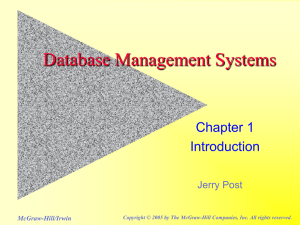 Database Management Systems Chapter 1 Introduction Jerry Post