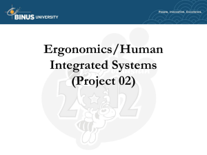 Ergonomics/Human Integrated Systems (Project 02)