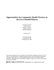 Opportunities for Community Health Workers in the Era of Health Reform