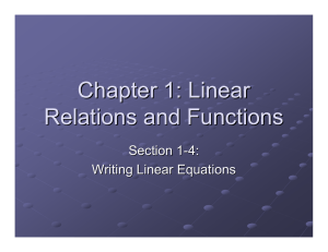 Chapter 1: Linear Relations and Functions Section 1 -