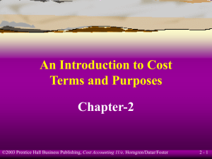 An Introduction to Cost Terms and Purposes Chapter-2 2 - 1