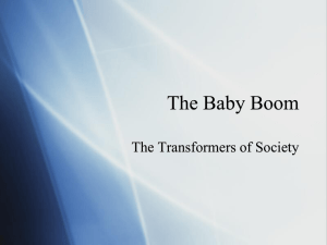 The Baby Boom The Transformers of Society