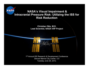 NASA’s Visual Impairment &amp; Intracranial Pressure Risk: Utilizing the ISS for