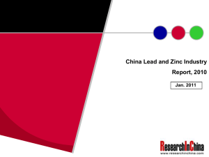 China Lead and Zinc Industry Report, 2010 Jan. 2011