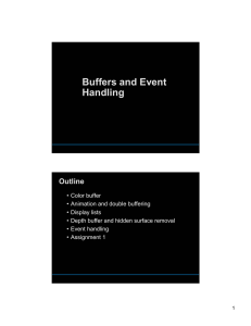 Buffers and Event Handling Outline
