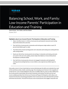 Balancing School, Work, and Family: Low-Income Parents’ Participation in Education and Training