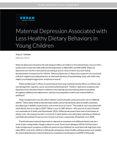 Maternal Depression Associated with Less Healthy Dietary Behaviors in Young Children