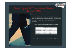 China Digital TV Transmitter Market Report, 2008