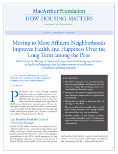 Moving to More Affluent Neighborhoods Improves Health and Happiness Over the