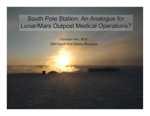 South Pole Station: An Analogue for Lunar/Mars Outpost Medical Operations?