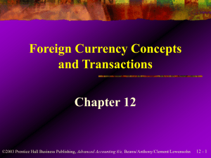 Foreign Currency Concepts and Transactions Chapter 12 12 - 1