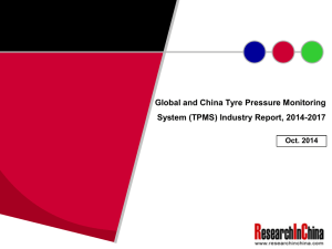Global and China Tyre Pressure Monitoring System (TPMS) Industry Report, 2014-2017