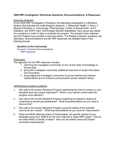 2008 HRP Investigators’ Workshop Questions, Recommendations, &amp; Responses  Executive Summary