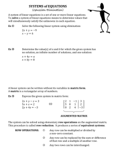 SYSTEMS of EQUATIONS (Gaussian Elimination)