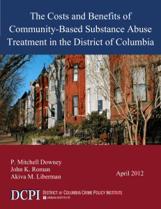 The Costs and Benefits of Community-Based Substance Abuse P. Mitchell Downey