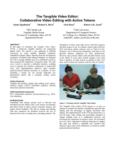 The Tangible Video Editor: Collaborative Video Editing with Active Tokens