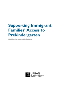 Supporting Immigrant Families’ Access to Prekindergarten