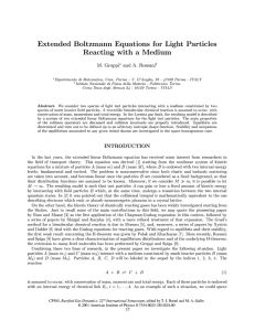 Extended Boltzmann Equations for Light Particles Reacting with a Medium &#34;