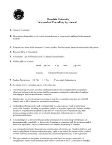 Brandeis University Independent Consulting Agreement  1.