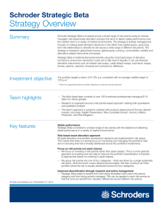 Strategy Overview Schroder Strategic Beta Summary