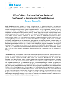 What’s Next for Health Care Reform? Speaker Biographies