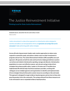 The Justice Reinvestment Initiative Thinking Local for State Justice Reinvestment