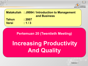 Increasing Productivity And Quality Pertemuan 20 (Twentieth Meeting)