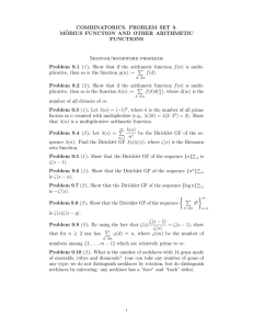 COMBINATORICS. PROBLEM SET 9. M ¨ OBIUS FUNCTION AND OTHER ARITHMETIC FUNCTIONS