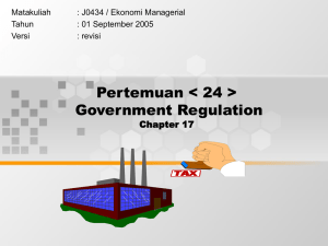 Pertemuan &lt; 24 &gt; Government Regulation Chapter 17 Matakuliah