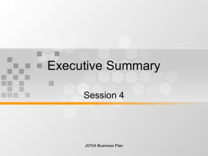 Executive Summary Session 4 J0704-Business Plan