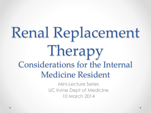 Renal Replacement Therapy Considerations for the Internal Medicine Resident