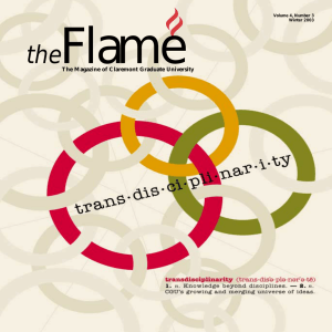 Flame the The Magazine of Claremont Graduate University Volume 4, Number 3