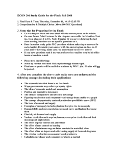 ECON 201 Study Guide for the Final: Fall 2008  )