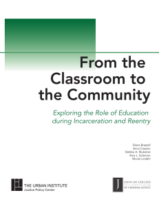 From the Classroom to the Community Exploring the Role of Education